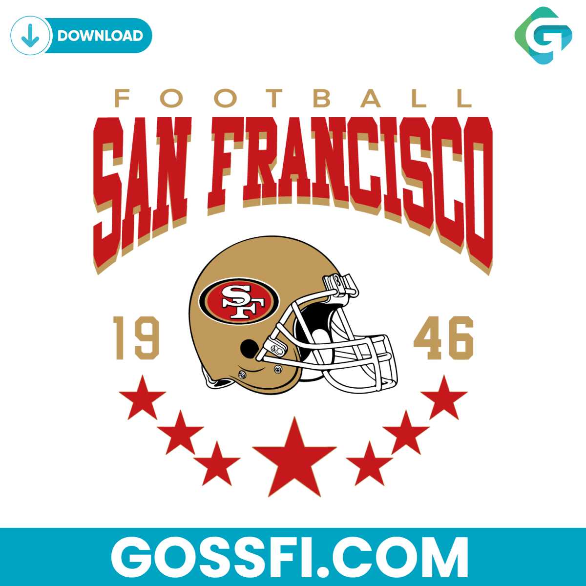 Vintage San Francisco 49ers Helmet Svg Digital Download - Gossfi.com