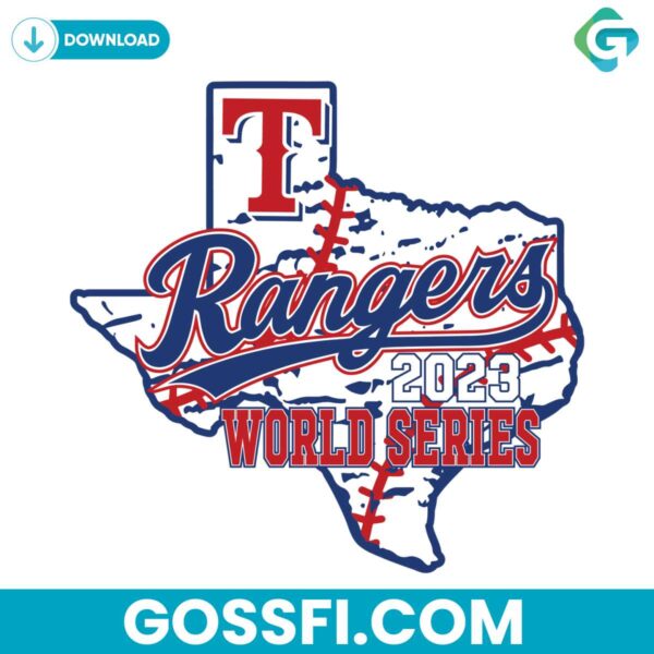 Texas Rangers World Series 2023 Svg Digital Download - Gossfi.com