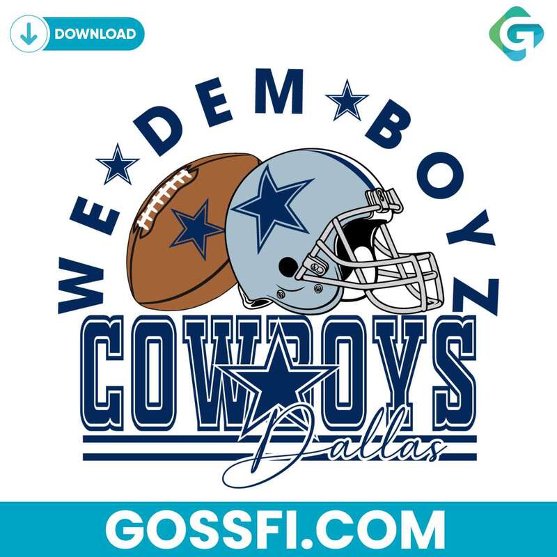 Dallas Cowboys Football We Dem Boyz Svg Digital Download