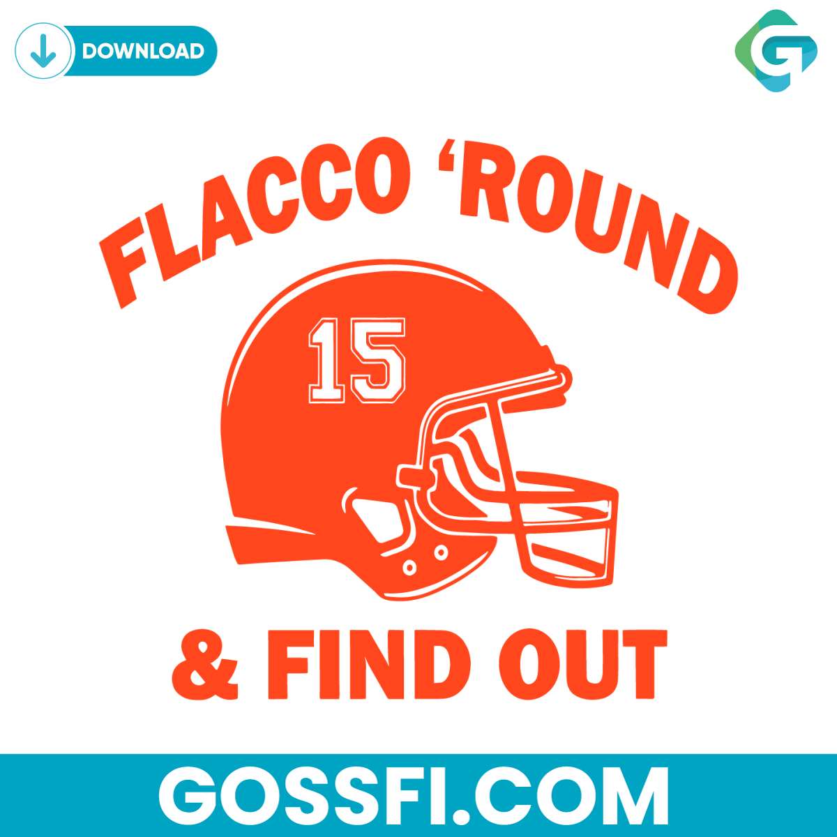 helmet-15-flacco-round-and-find-out-svg-digital-download