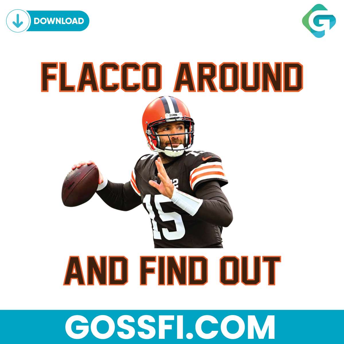 joe-flacco-around-and-find-out-cleveland-browns-player-png