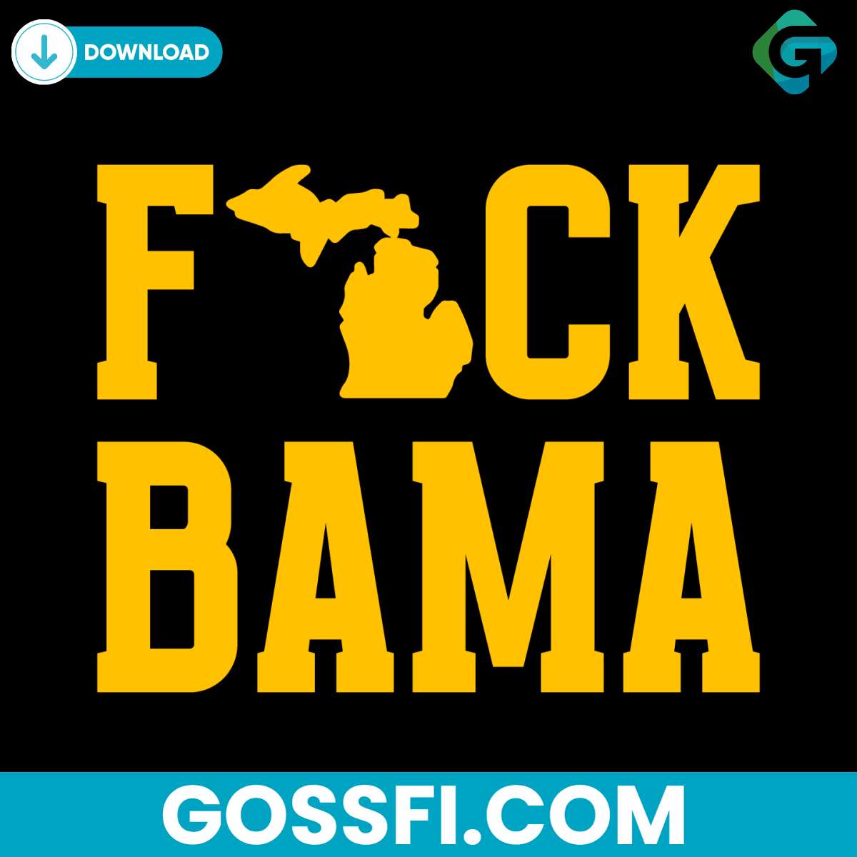 michigan-fck-bama-svg-cricut-digital-download