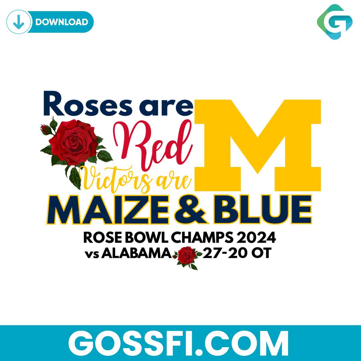 roses-are-red-victors-are-maize-and-blue-svg