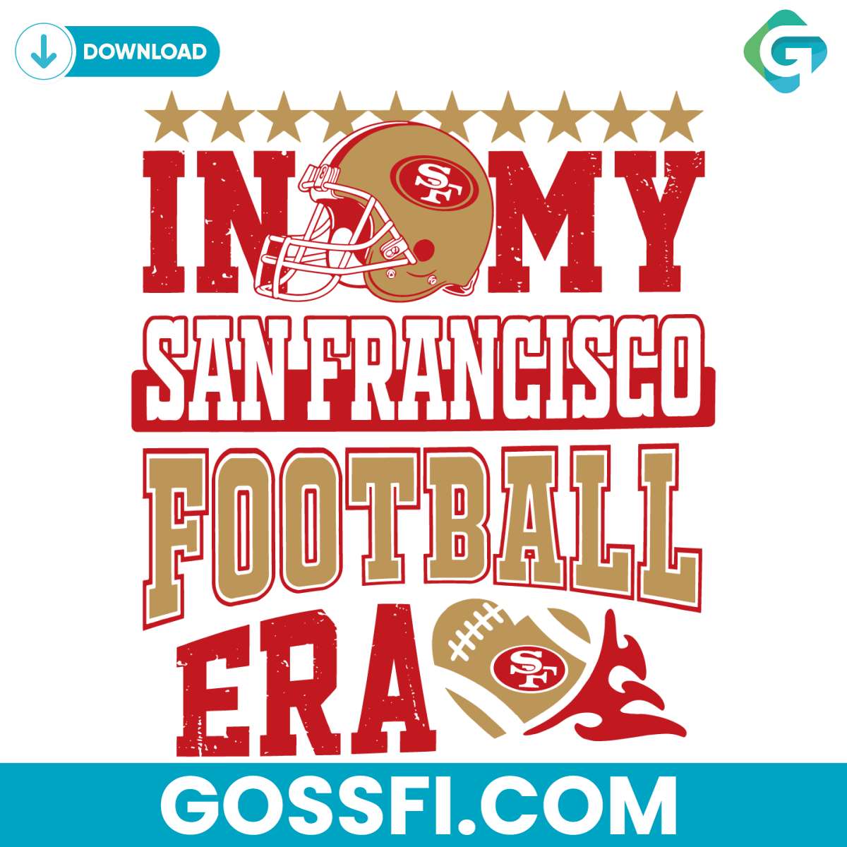 in-my-san-francisco-football-era-svg-digital-download