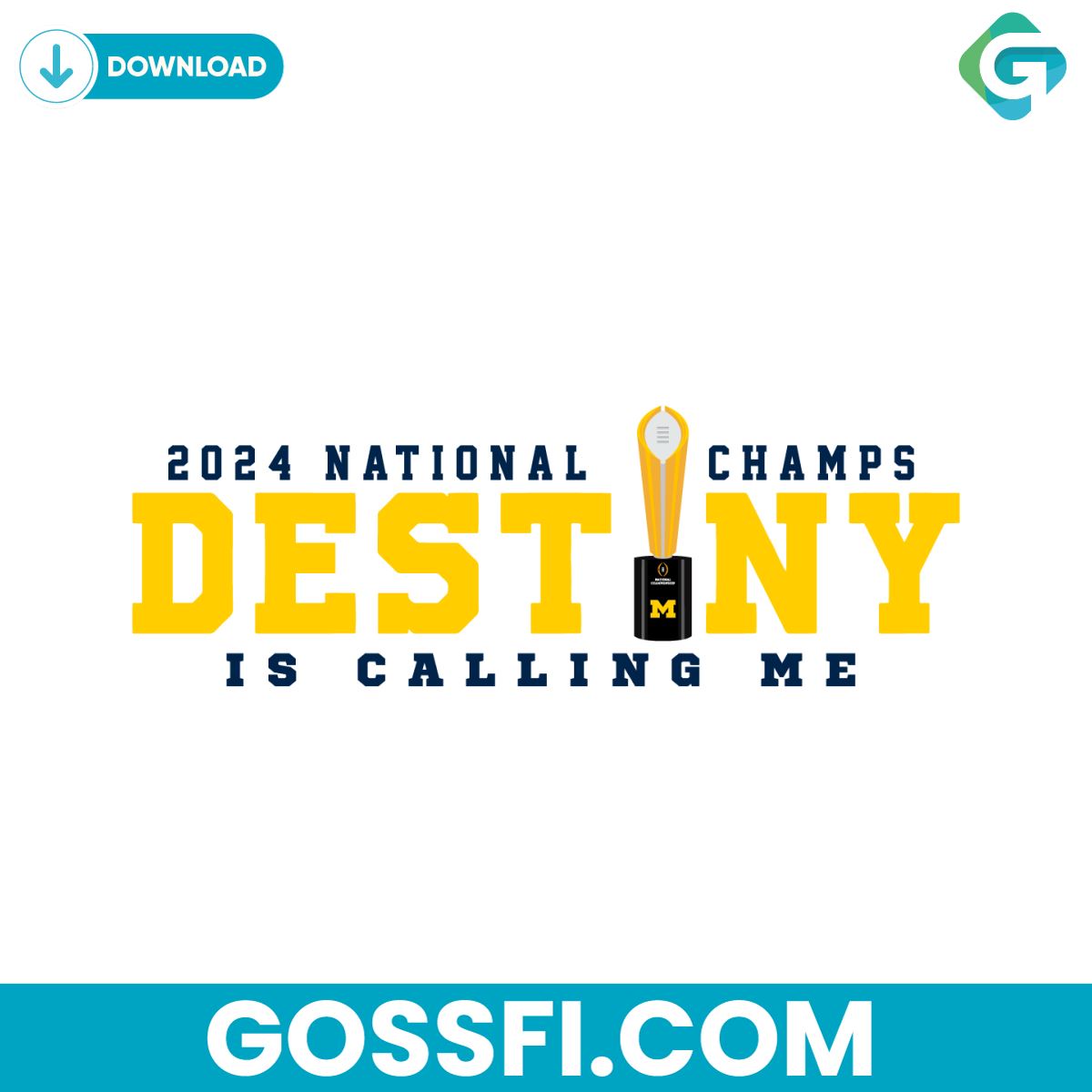 michigan-2024-national-champs-destiny-is-calling-me-svg