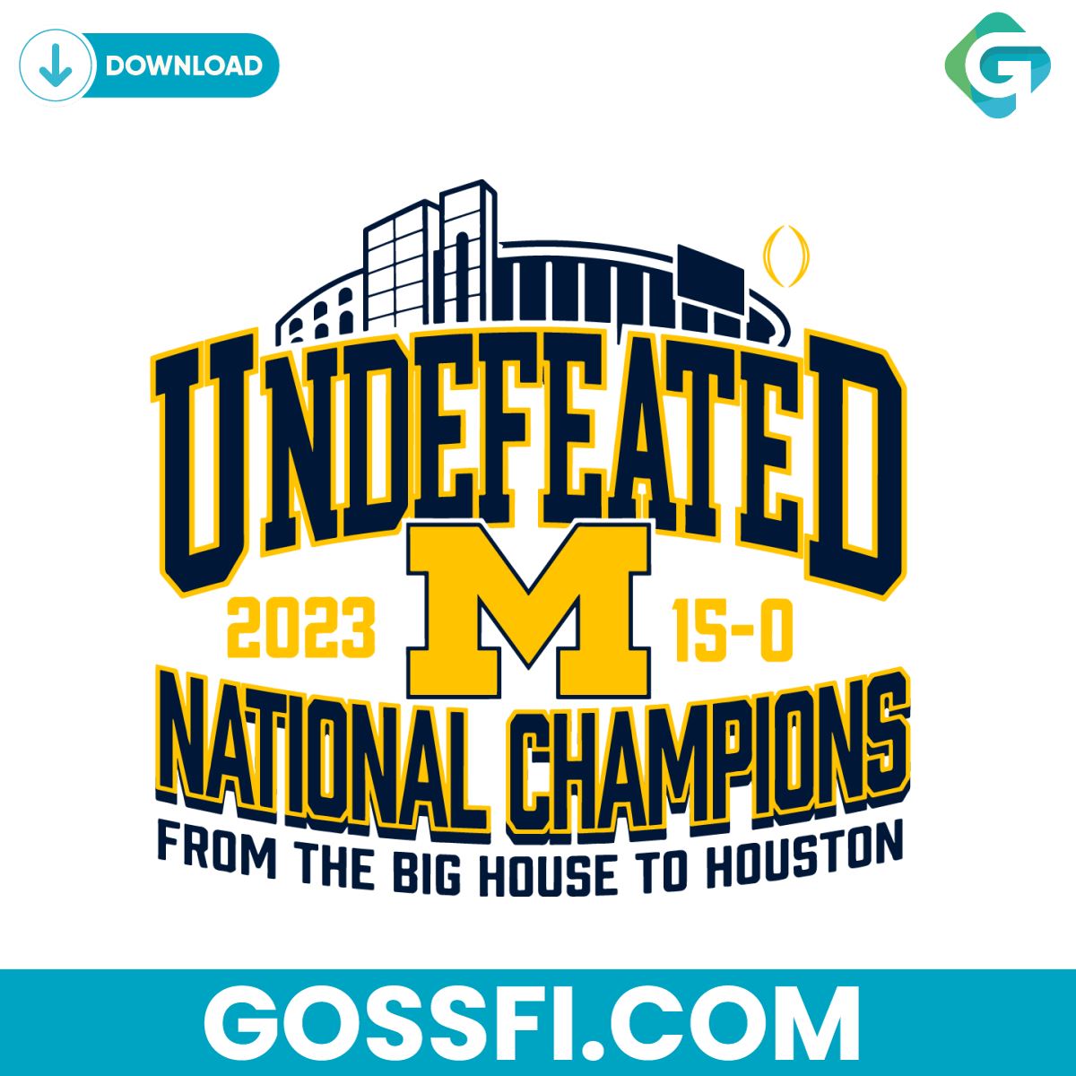 undefeated-national-champions-from-the-big-house-to-houston-svg