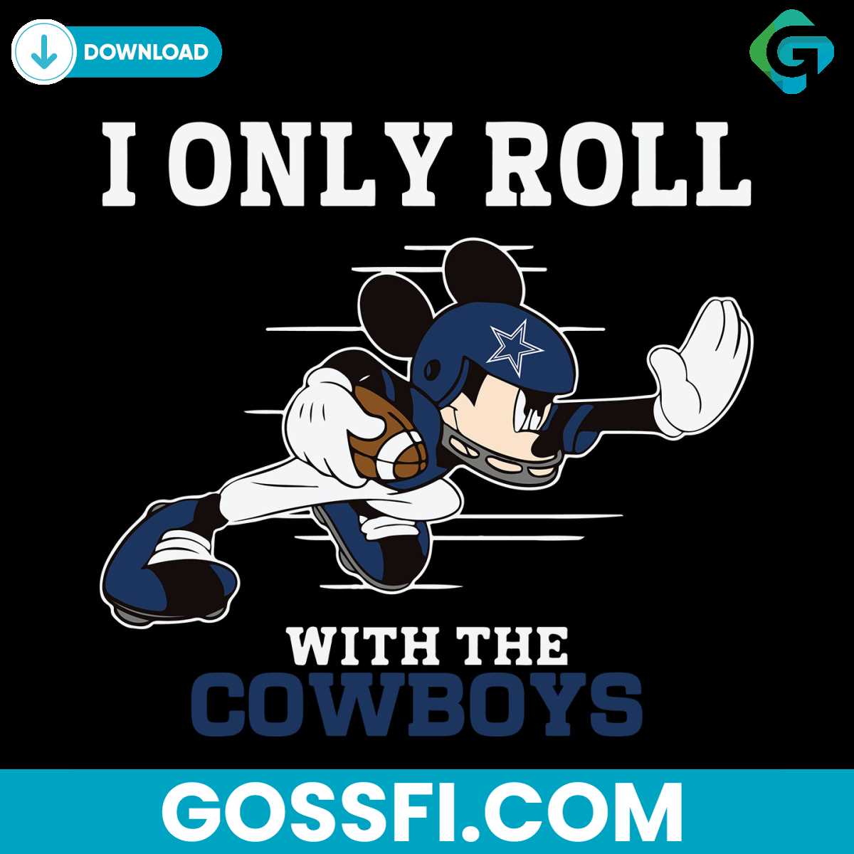 i-only-roll-with-the-cowboys-svg