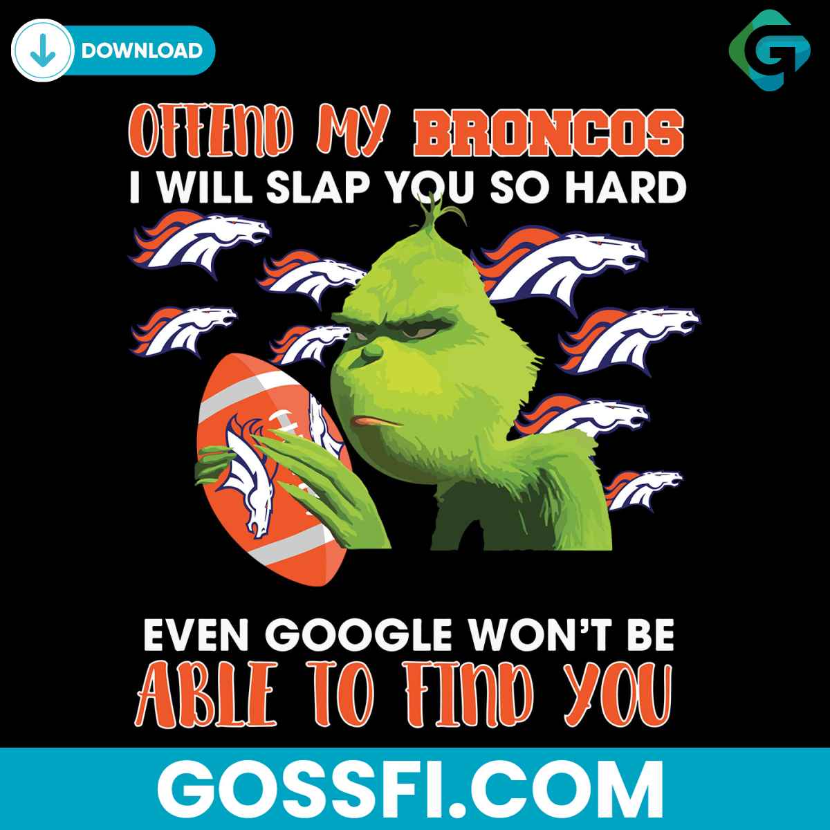 offend-my-broncos-i-will-slap-you-so-hard-svg