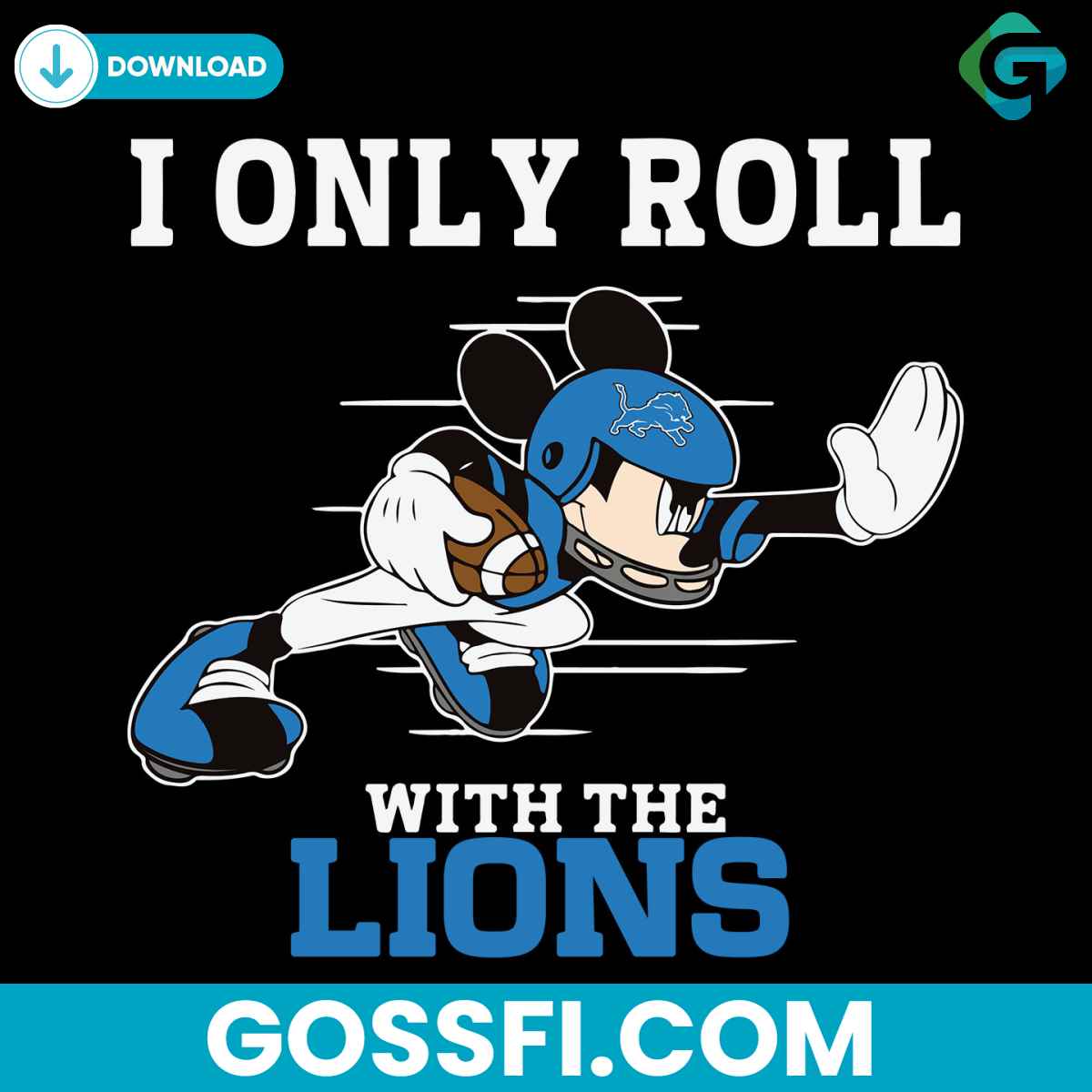 i-only-roll-with-the-lions-svg-digital-download