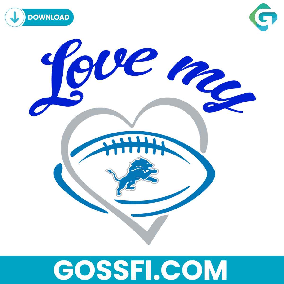 love-my-detroit-lions-svg-digital-download