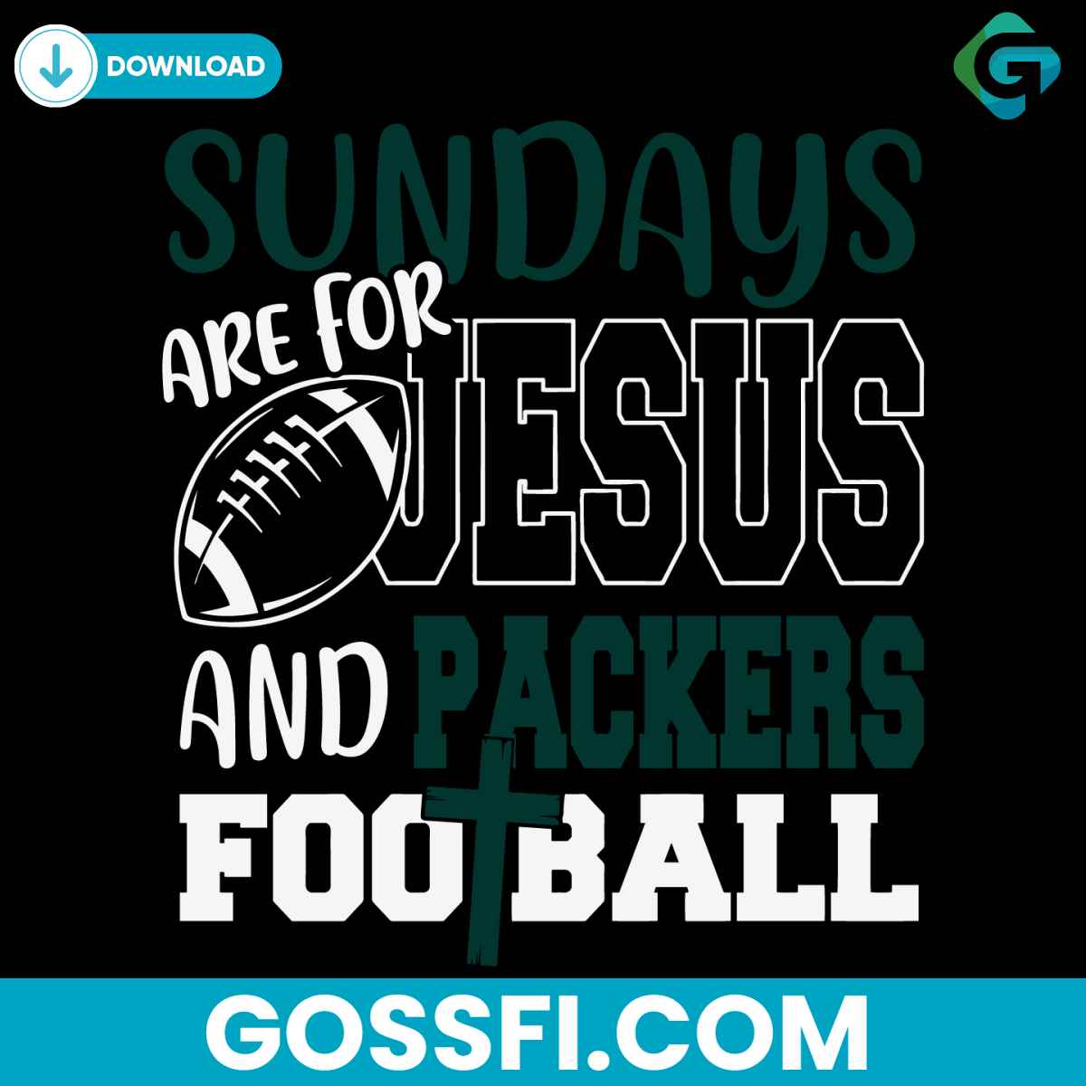 sundays-are-for-jesus-and-packers-football-svg