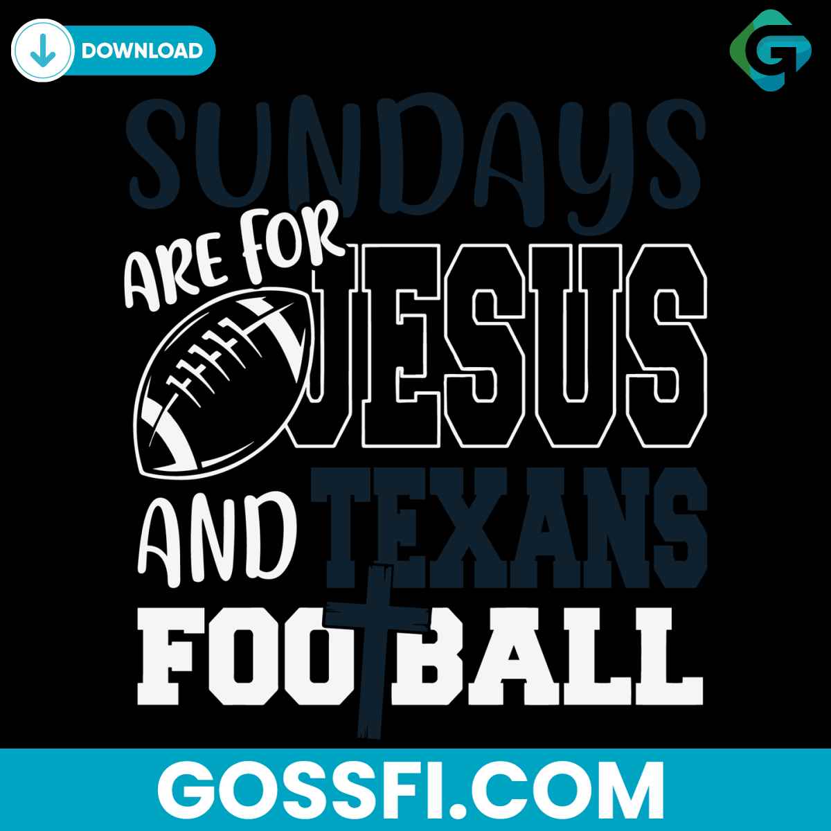 sundays-are-for-jesus-and-texans-football-svg