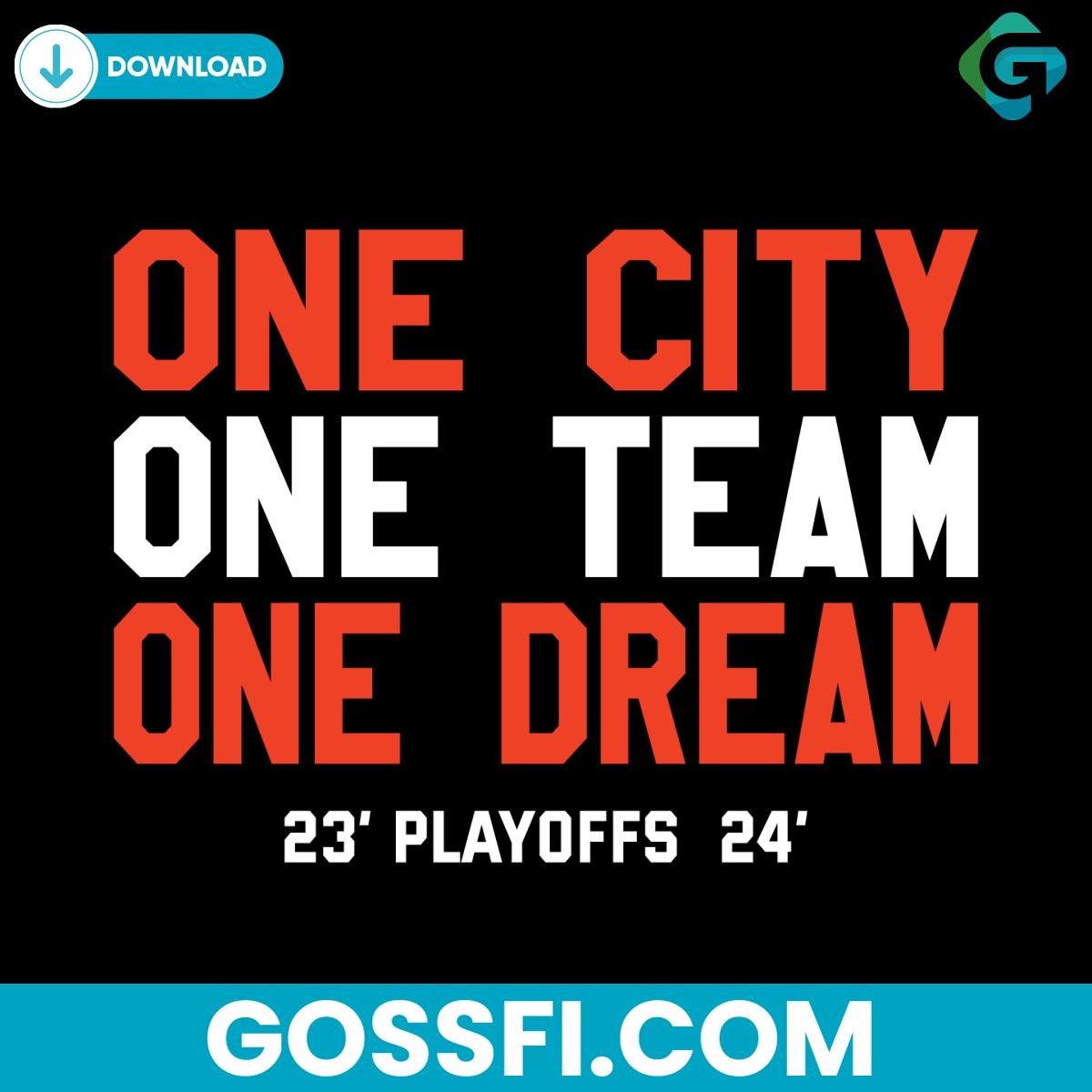 one-city-one-team-one-dream-playoffs-svg-digital-download