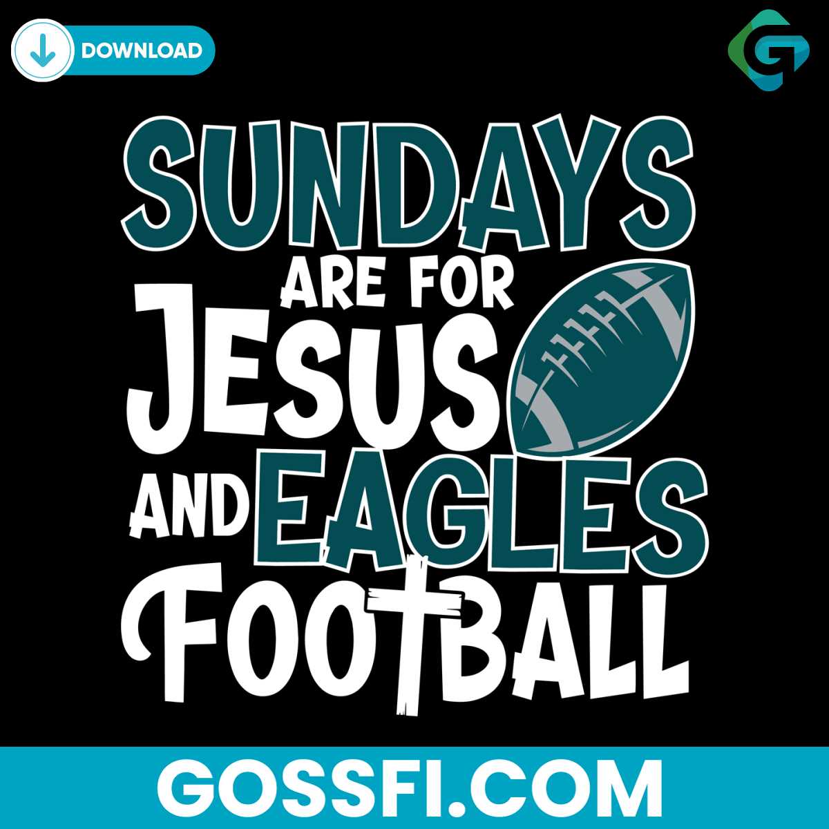 sundays-are-for-jesus-and-eagles-football-svg