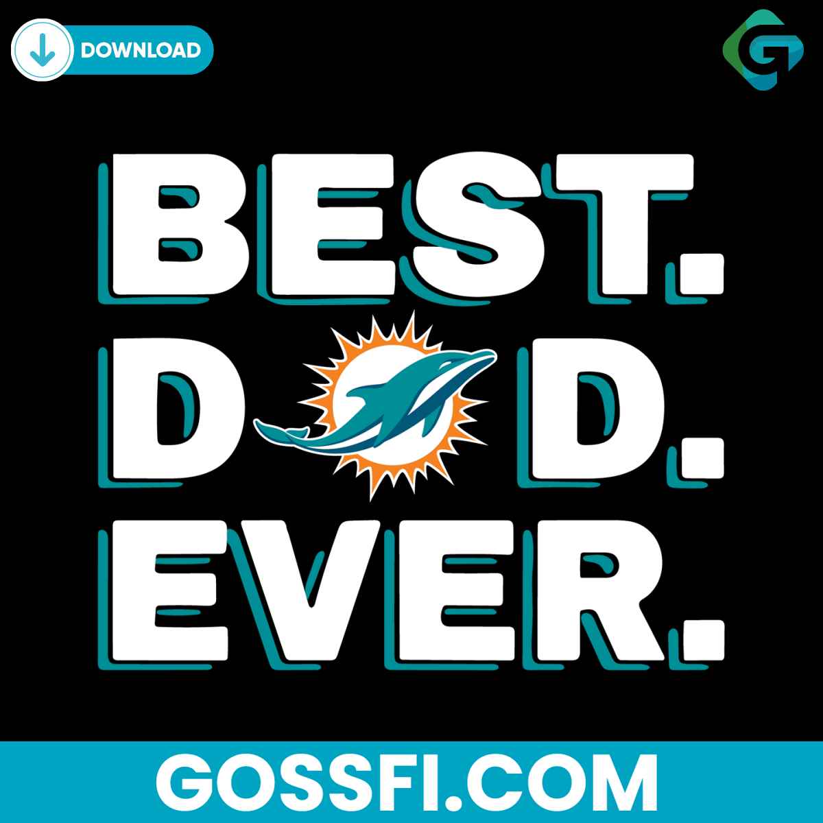 best-dad-ever-miami-dolphins-svg