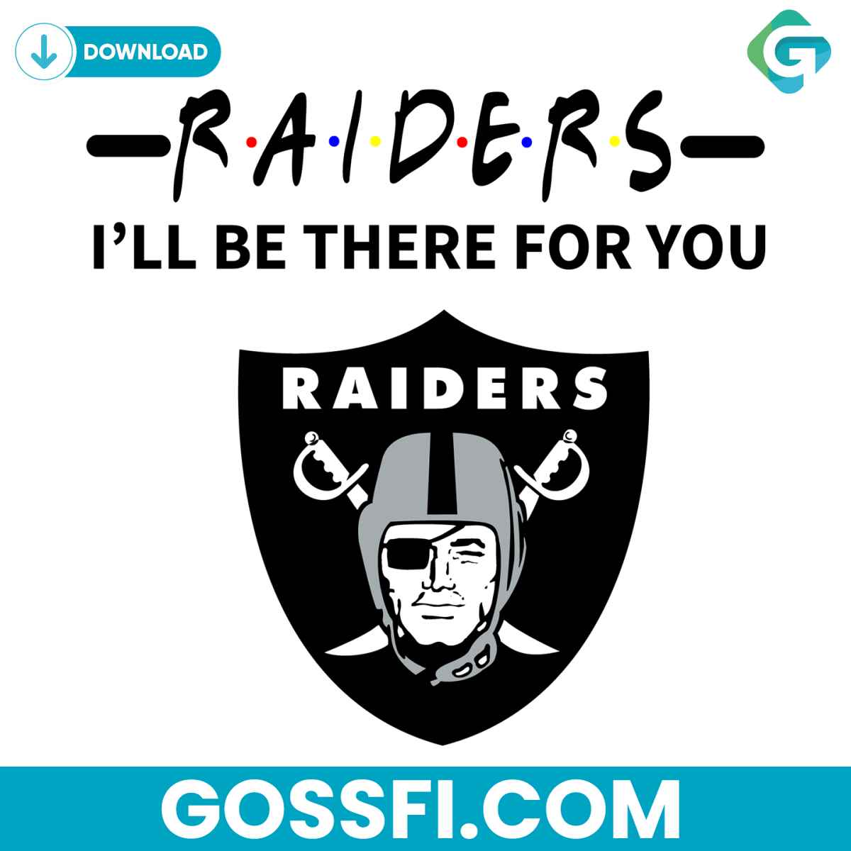 raiders-i-will-be-there-for-you-svg