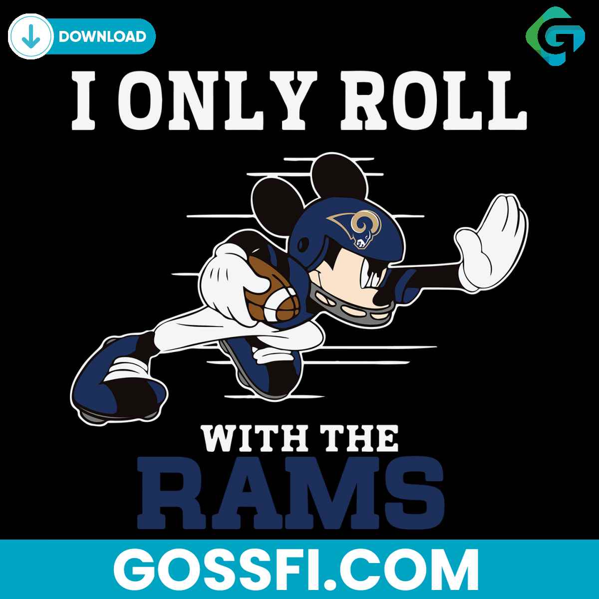 i-only-roll-with-the-rams-svg-digital-download