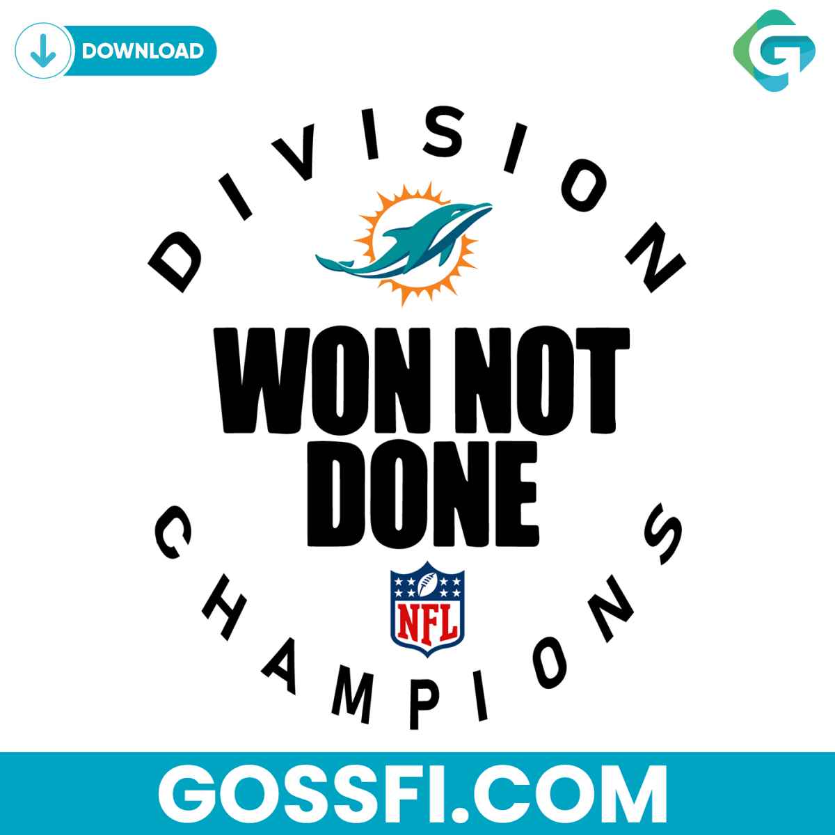 miami-dolphins-nfl-division-won-not-done-champion-svg