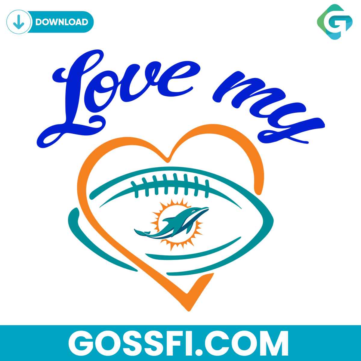 love-my-miami-dolphins-svg-digital-download