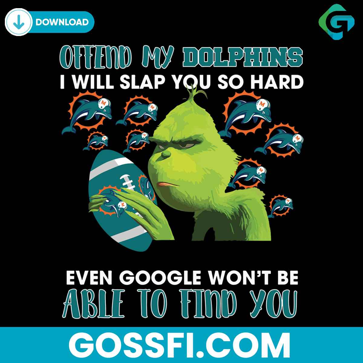 offend-my-dolphins-i-will-slap-you-so-hard-svg