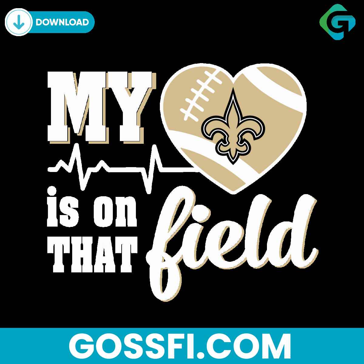 my-heart-is-on-that-field-new-orleans-saints-svg