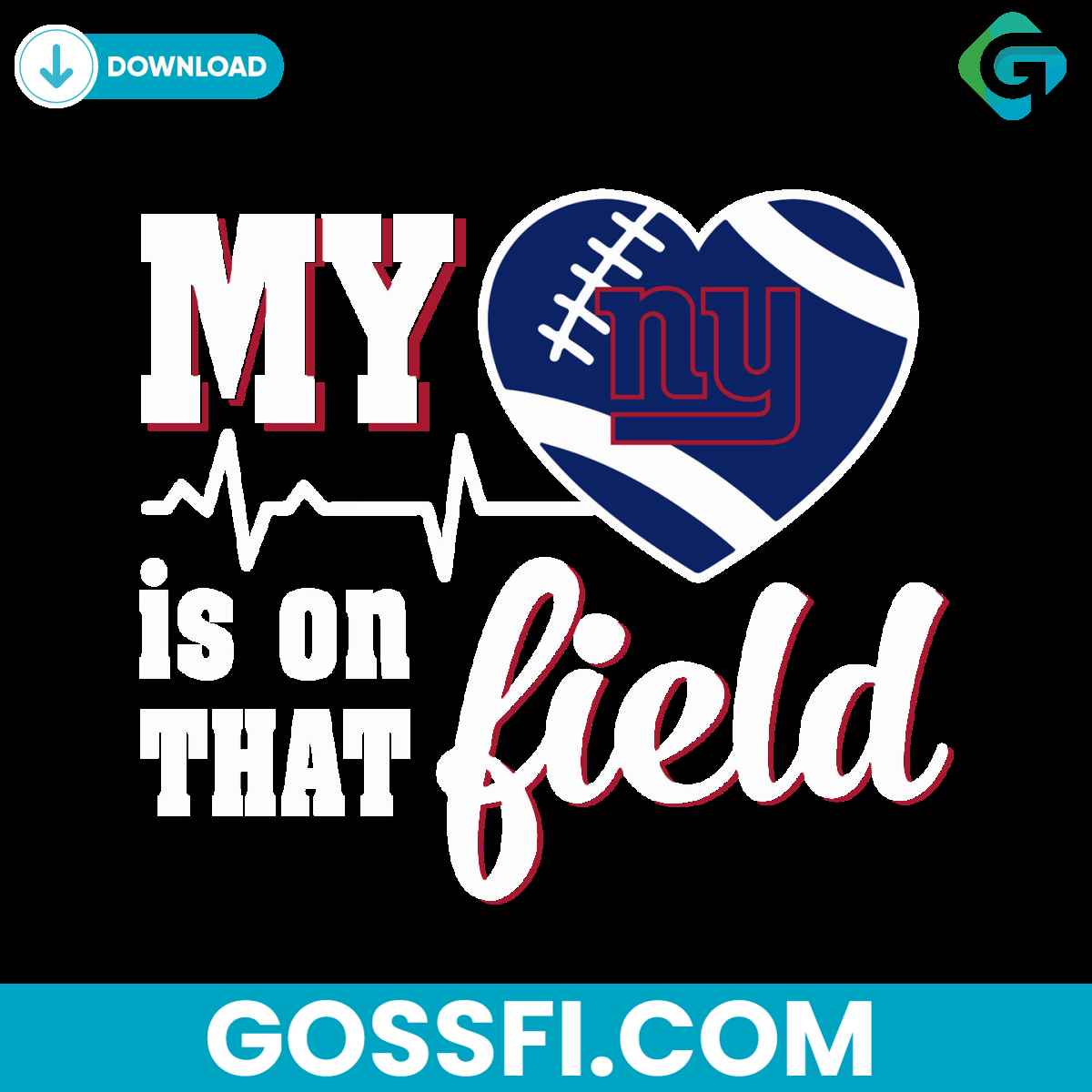 my-heart-is-on-that-field-new-york-giants-svg