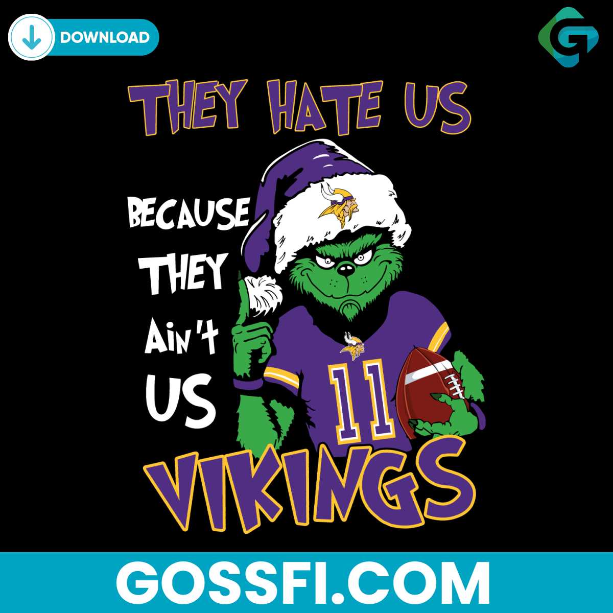 grinch-they-hate-us-because-they-aint-us-vikings-svg