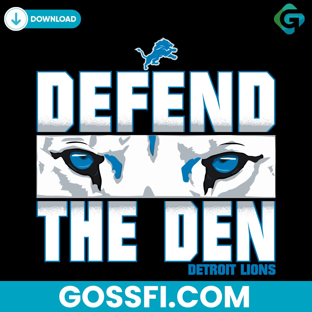 Defend The Den Detroit Lions Eyes Svg Digital Download