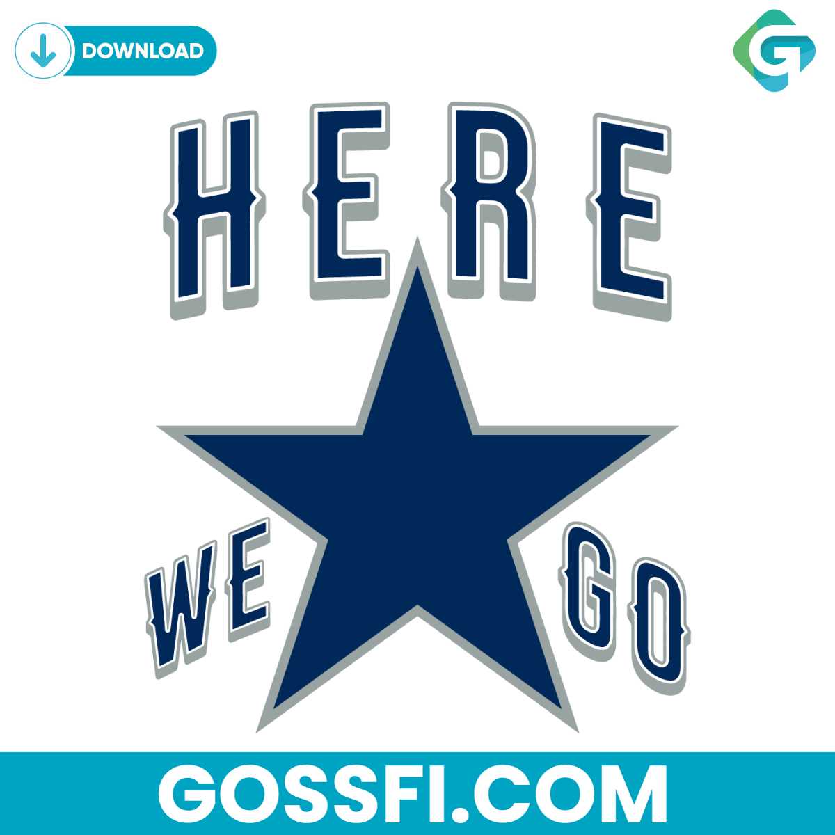 here-we-go-dallas-cowboys-football-svg-digital-download