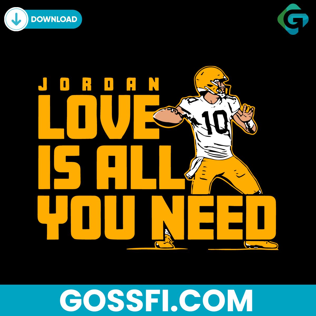 jordan-love-is-all-you-need-green-bay-packers-player-svg