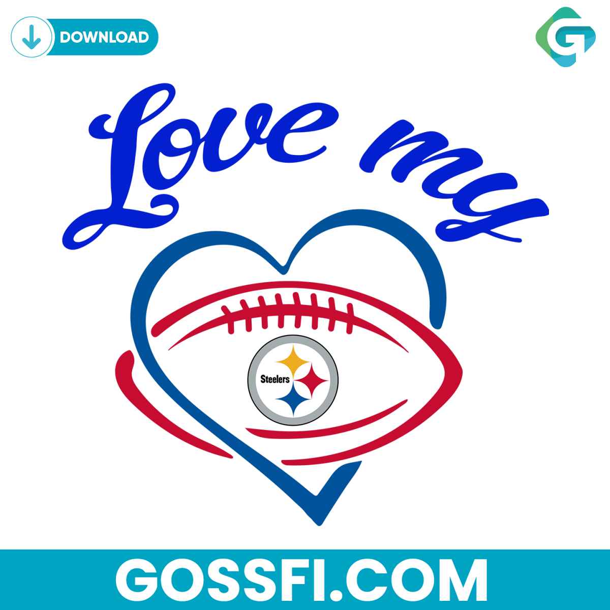 love-my-pittsburgh-steelers-svg-digital-download