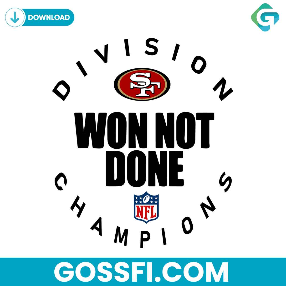 san-francisco-49ers-nfl-division-won-not-done-champion-svg