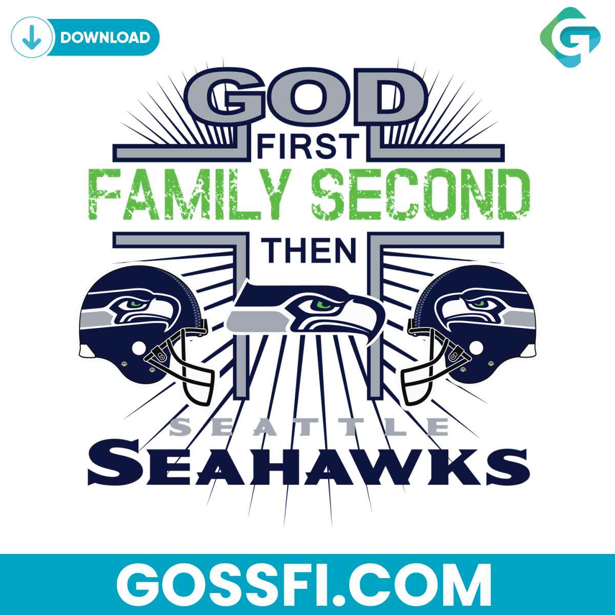 god-first-family-second-then-seattle-seahawks-svg