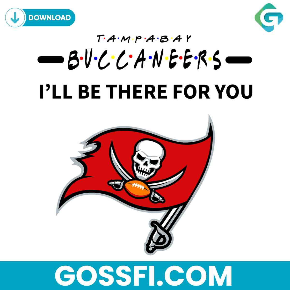 buccaneers-i-will-be-there-for-you-svg