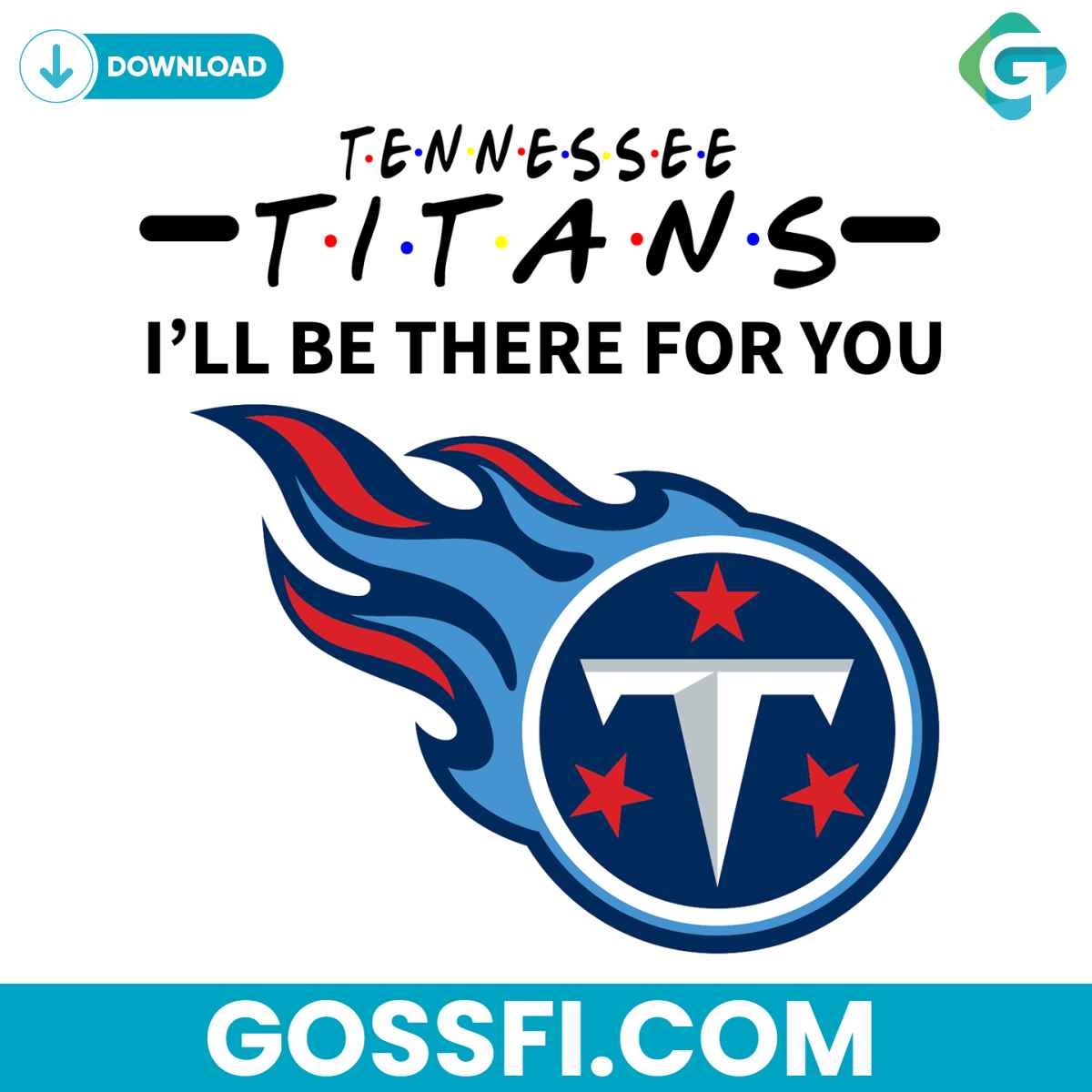 titans-i-will-be-there-for-you-svg-digital-download