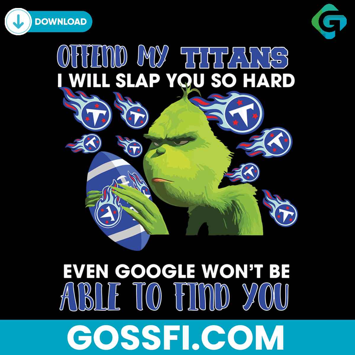 offend-my-titans-i-will-slap-you-so-hard-svg