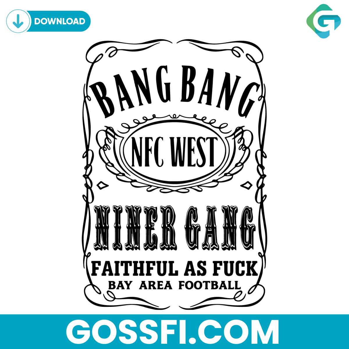 bang-bang-niner-gang-faithful-49ers-football-svg