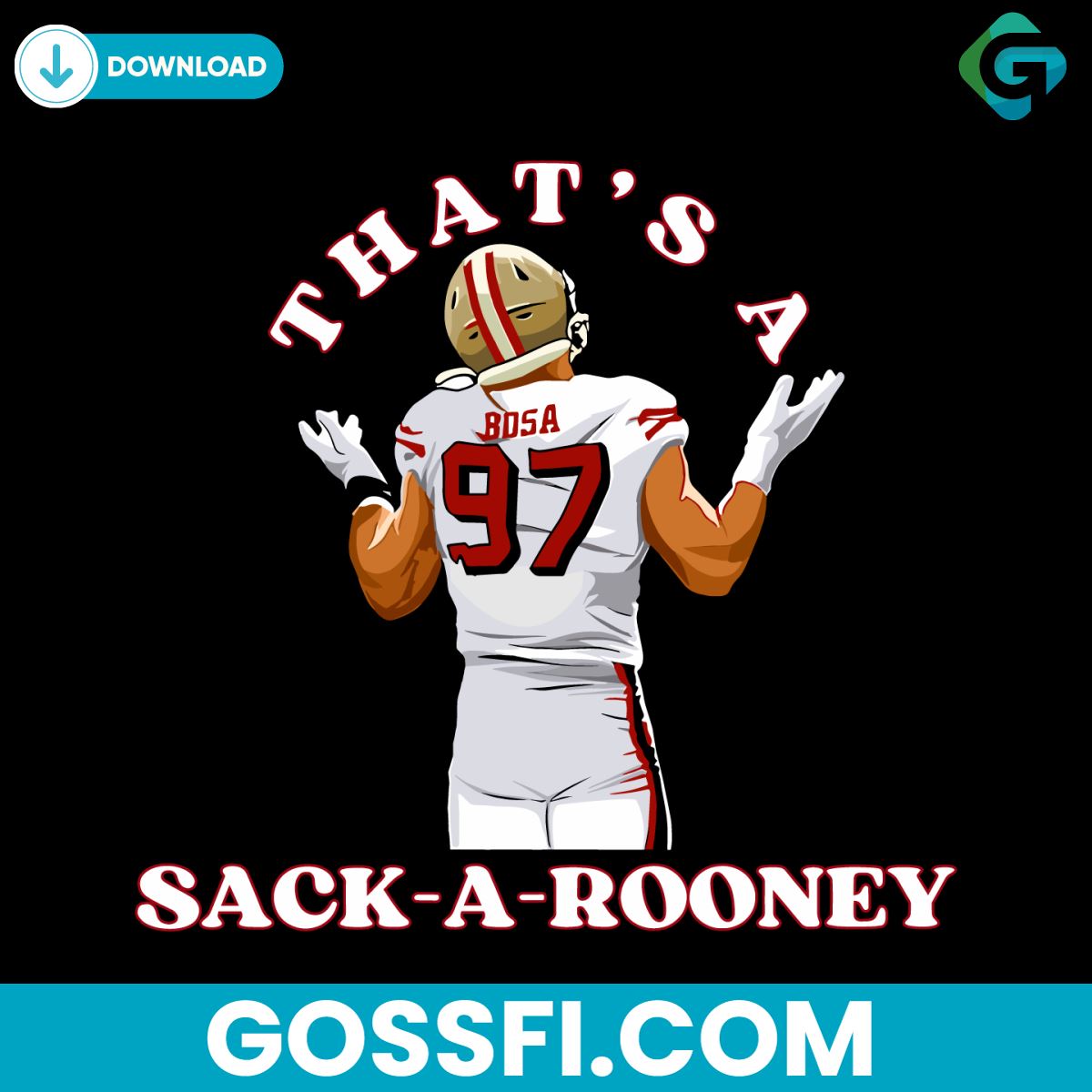 thats-a-snack-a-rooney-nick-bosa-49ers-player-svg