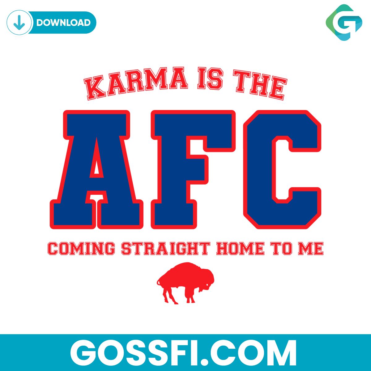 karma-is-the-afc-coming-straight-home-to-me-buffalo-bills-svg