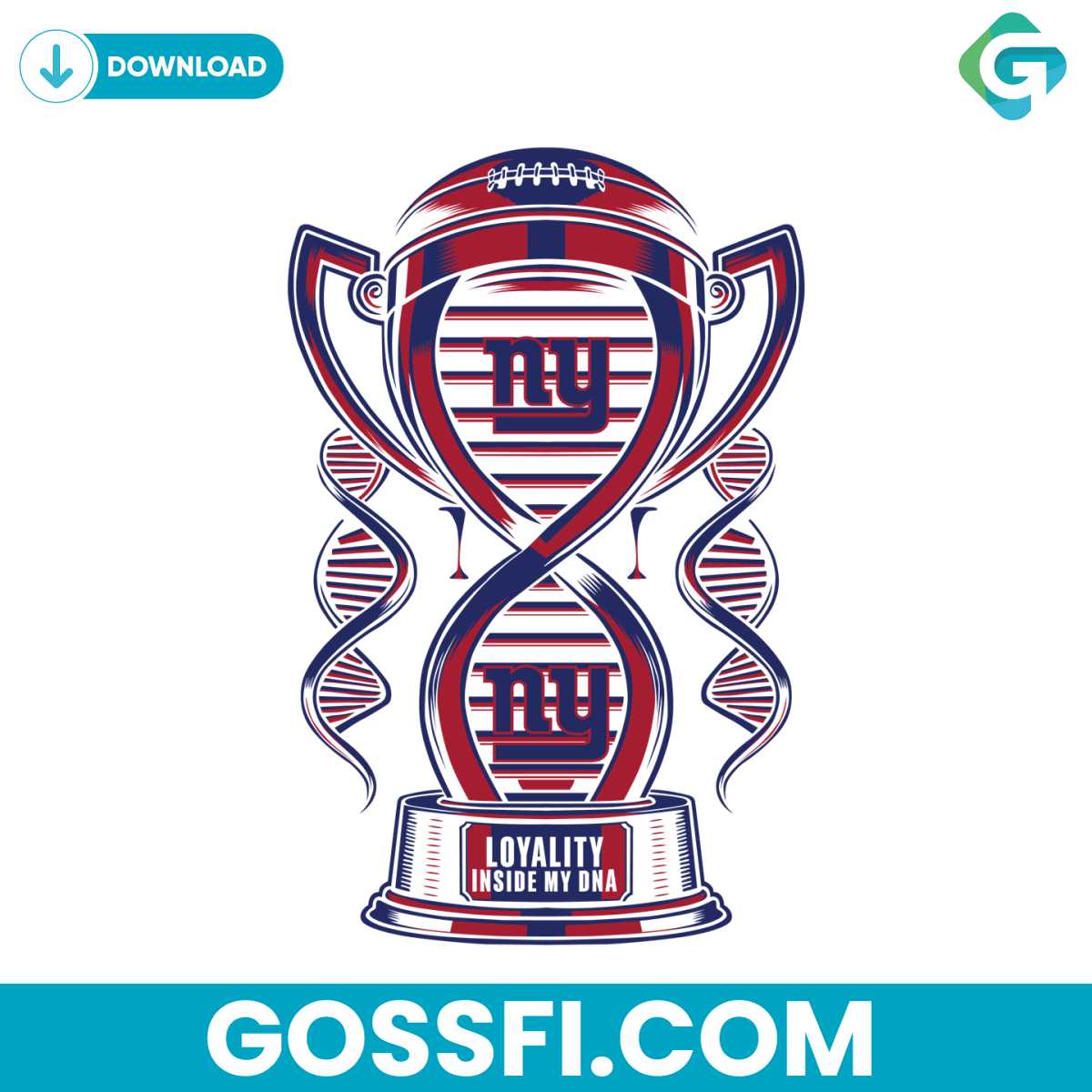 trophy-new-york-giants-loyalty-inside-my-dna-svg