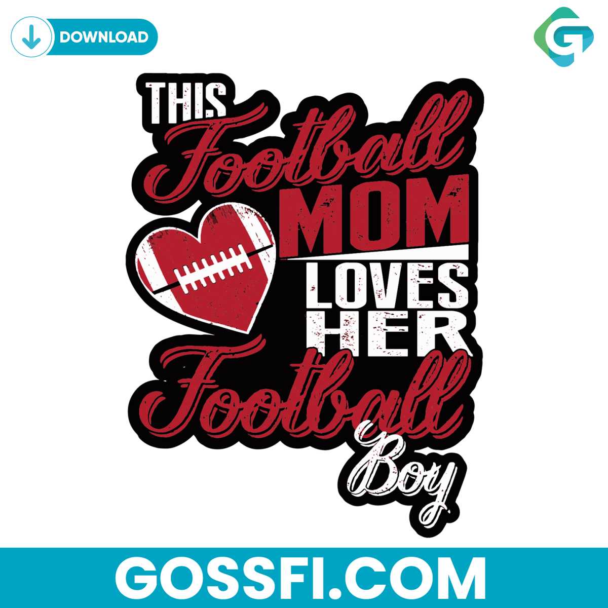 this-football-mom-loves-her-football-boy-svg