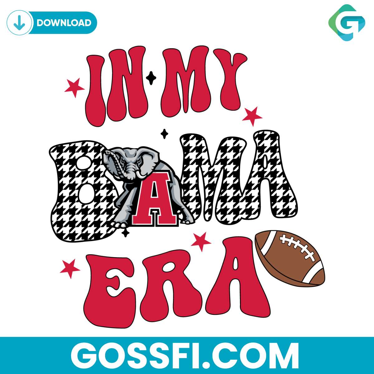 in-my-bama-era-football-ncaa-svg-digital-download