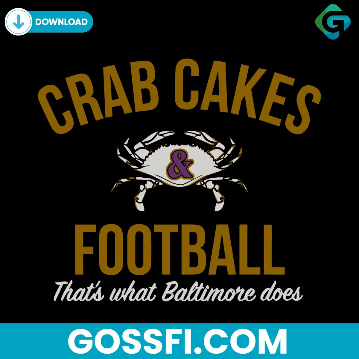 crab-cakes-and-football-thats-what-baltimore-does-svg