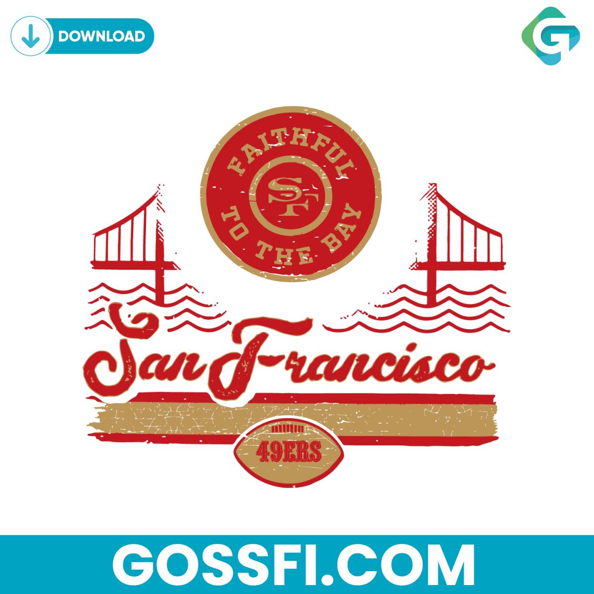 faithful-to-the-bay-san-francisco-49ers-football-svg