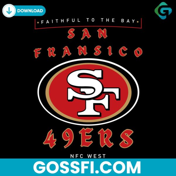 49ers-san-francisco-faithful-to-the-bay-nfc-west-svg