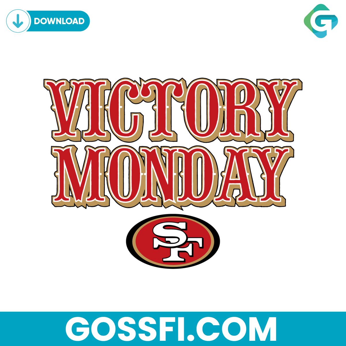 victory-monday-san-francisco-49ers-svg-digital-download