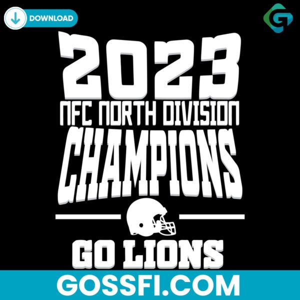 nfc-north-division-champions-2023-go-lions-svg