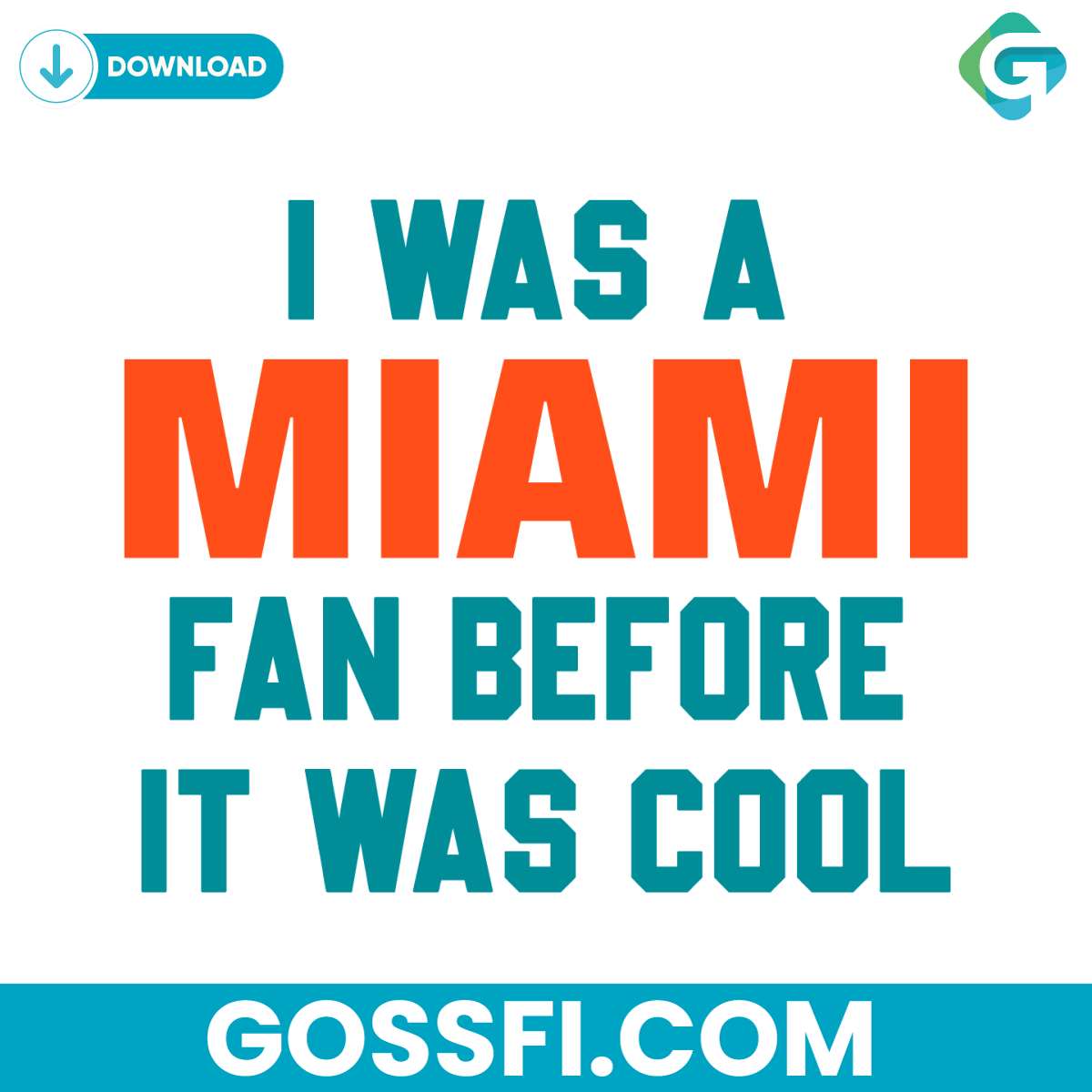 i-was-a-miami-fan-before-it-was-cool-svg-digital-download