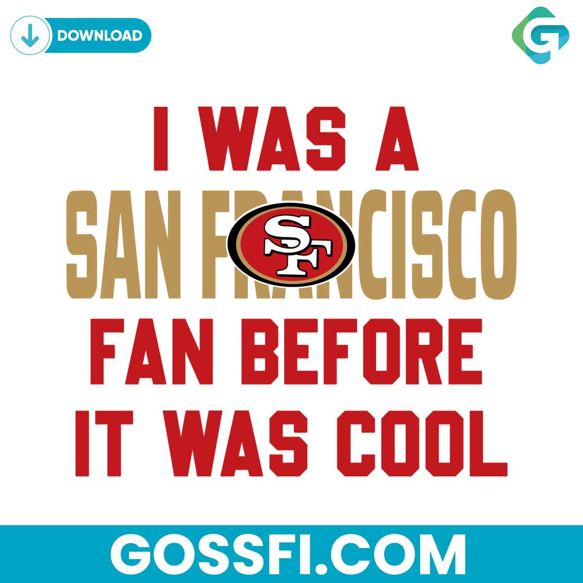 vintage-i-was-a-san-francisco-fan-before-it-was-cool-svg