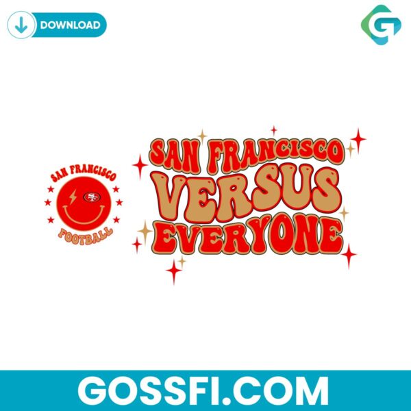 san-francisco-versus-everyone-svg-digital-download